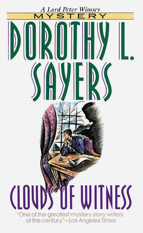 Clouds of Witness by Dorothy L. Sayers