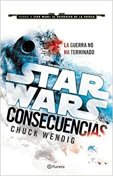 Consequencias by Chuck Wendig
