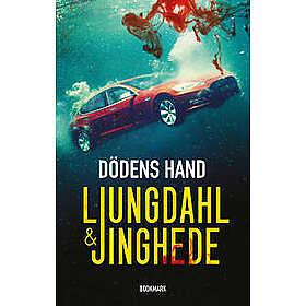 Dödens hand by Lena Ljungdahl, Anna Jinghede