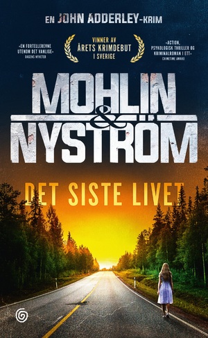 Det siste livet by Peter Nyström, Peter Mohlin