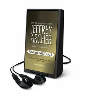 First Among Equals by Jeffrey Archer