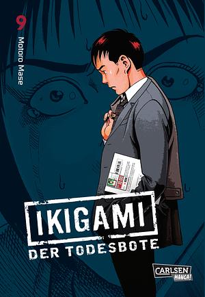 Ikigami - Der Todesbote 9 by Motorō Mase