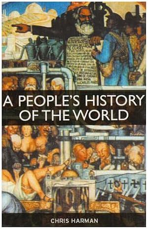 A People's History of the World by Chris Harman