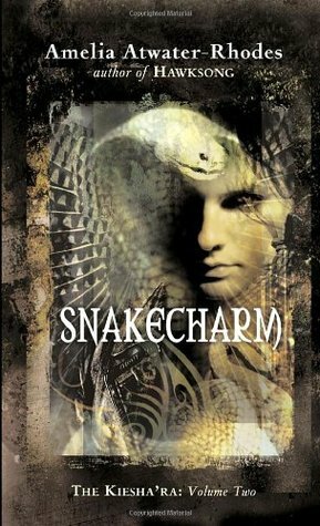Snakecharm by Amelia Atwater-Rhodes