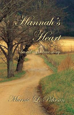 Hannah's Heart by Marnie L. Pehrson