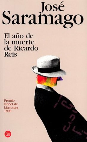 El año de la muerte de Ricardo Reis by José Saramago