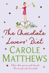 The Chocolate Lovers' Diet by Carole Matthews