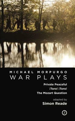 Morpurgo: War Plays by Simon Reade