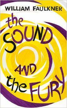 The Sound And The Fury (Vintage Summer) by William Faulkner