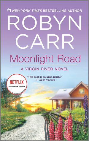 Moonlight Road by Robyn Carr