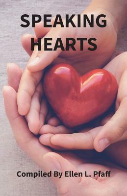 Speaking Hearts by Ellen L. Pfaff