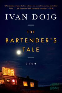 The Bartender's Tale by Ivan Doig