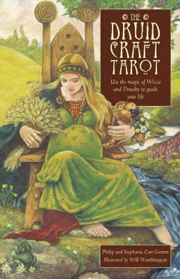 The Druidcraft Tarot by Philip Carr-Gomm, Will Worthington