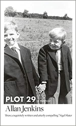 Plot 29: A Love Affair With Land by Allan Jenkins