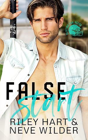 False Start by Riley Hart, Neve Wilder