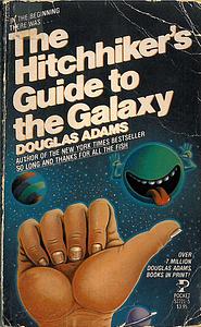 The Hitchhiker's Guide to the Galaxy by Douglas Adams