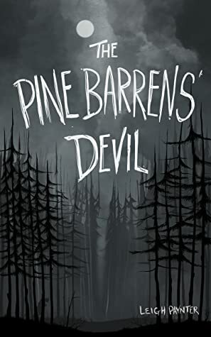 The Pine Barrens' Devil by Leigh Paynter