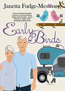 Early Birds by Janetta Fudge-Messmer