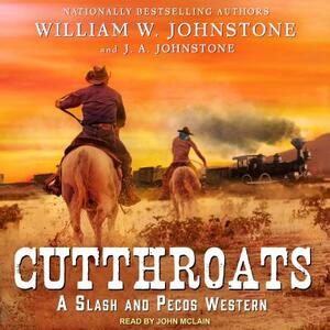 Cutthroats by J.A. Johnstone, William W. Johnstone