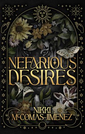 Nefarious Desires by Nikki McComas-Jimenez