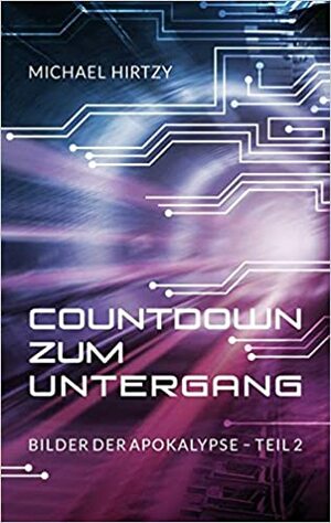 Countdown zum Untergang by Michael Hirtzy