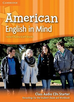 American English in Mind Starter Class Audio CDs (3) by Herbert Puchta, Jeff Stranks