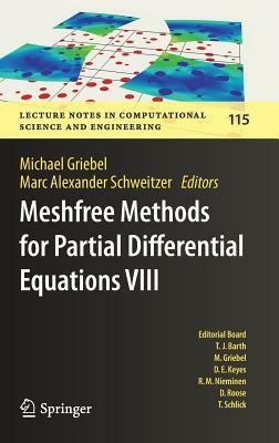 Meshfree Methods for Partial Differential Equations VIII by 