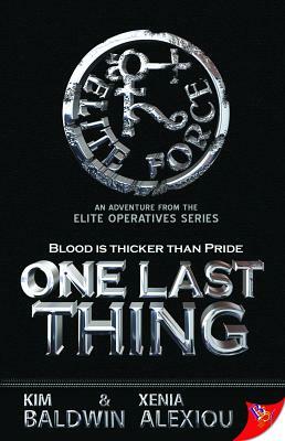 One Last Thing by Xenia Alexiou, Kim Baldwin