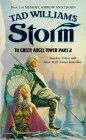 Storm: To Green Angel Tower, Part 2 by Tad Williams