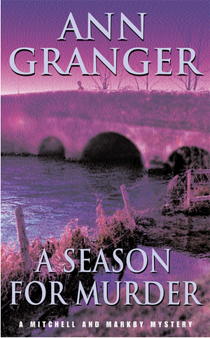 A Season for Murder by Ann Granger