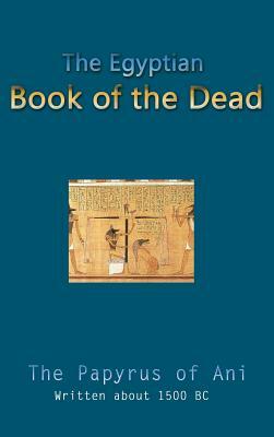 The Egyptian Book of the Dead by 