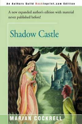 Shadow Castle by Marian Cockrell