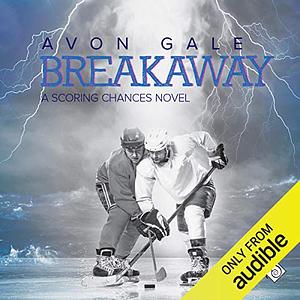 Breakaway by Avon Gale