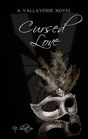 Cursed Love by N. Slater