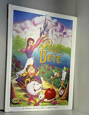 La Belle et la Bête by Bobbi J.G. Weiss, J. Pierre Sachse