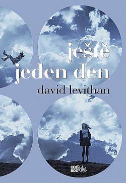 Ještě jeden den by David Levithan