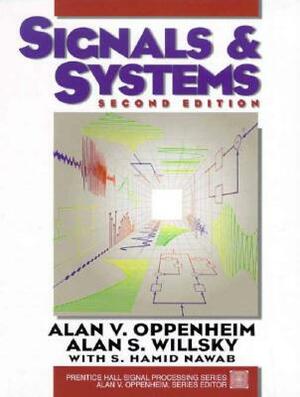 Signals and Systems by Alan Willsky, With Hamid, Alan Oppenheim