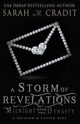 A Storm of Revelations: Midnight Dynasty Book Two by Sarah M. Cradit