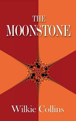 The Moonstone by Wilkie Collins