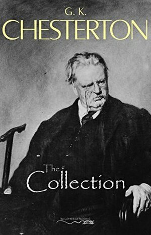 The G. K. Chesterton Collection 50 Books by G.K. Chesterton