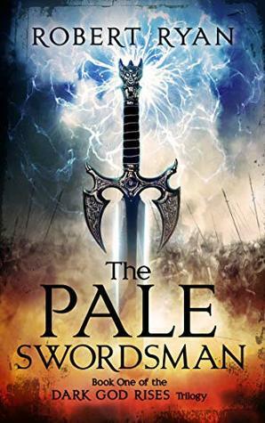 The Pale Swordsman by Robert Ryan