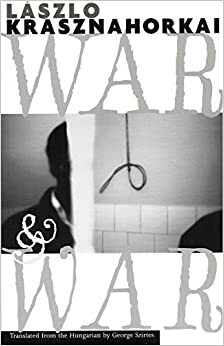 Oorlog en oorlog by László Krasznahorkai