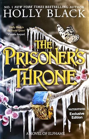 The Prisoner's Throne by Holly Black