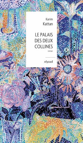 Le palais des deux collines by Karim Kattan