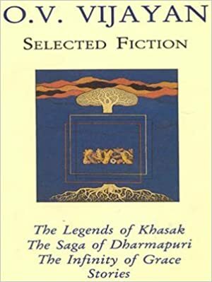 Selected Fiction by O.V. Vijayan