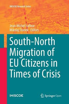 South-North Migration of Eu Citizens in Times of Crisis by 