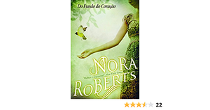 Do Fundo do Coração by Nora Roberts