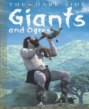 Giants and Ogres by Anita Ganeri, David West