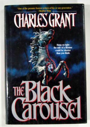 The Black Carousel by Charles L. Grant