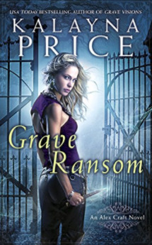 Grave Ransom by Kalayna Price